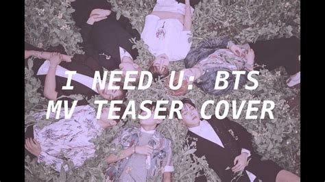 I Need U- BTS MV TEASER [INSTRUMENTAL COVER] - YouTube