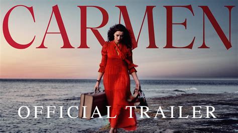 Carmen - Official Trailer | Now In Theaters & On Demand - YouTube