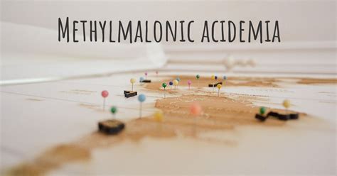 Methylmalonic acidemia | Diseasemaps