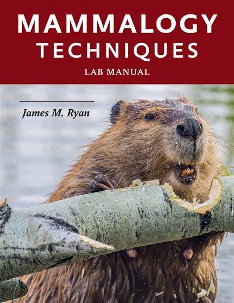 Mammalogy Techniques: Lab Manual | NHBS Academic & Professional Books