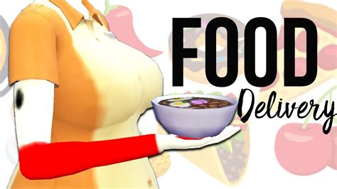 FOOD DELIVERY SERVICE MOD OVERHAUL | The Sims 4 Mods - YouTube