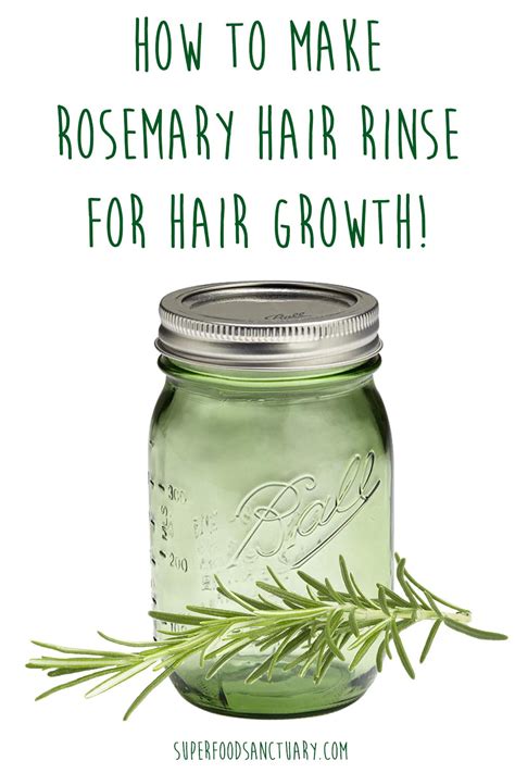 How to Make Rosemary Hair Rinse for Hair Growth - Superfood Sanctuary