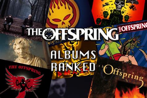 The Offspring Albums Ranked