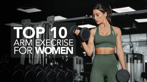 Top 10 Arm Exercises For Women For Toned Arms | Fit For The Soul