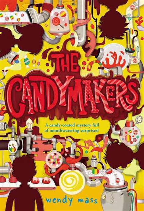 The Candymakers by Wendy Mass (English) Paperback Book Free Shipping! 9780316002592 | eBay