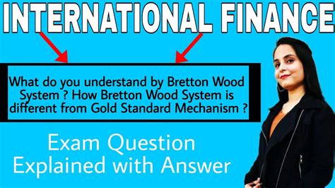 Bretton woods system vs gold standard | what is gold standard | what is bretton woods system ...