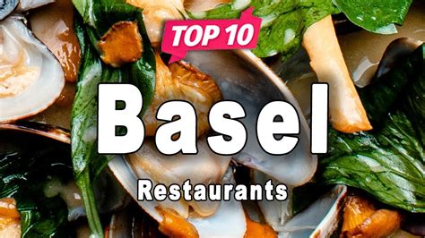 Top 10 Restaurants to Visit in Basel | Switzerland - English - YouTube