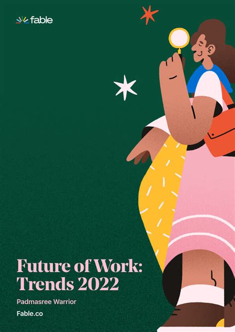 Future of Work: Trends 2022 by Padmasree Warrior - Fable | Stories for ...