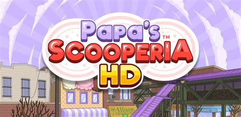 Papa's Scooperia HD: Amazon.com.au: Appstore for Android