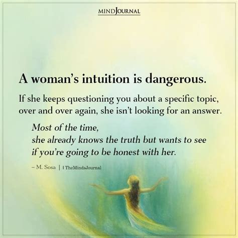 A Woman’s Intuition Is Dangerous Proud Woman Quotes, Confident Women ...