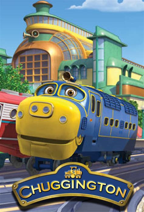 Chuggington: All Episodes - Trakt