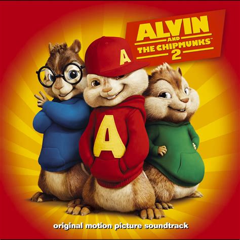 ‎Alvin and The Chipmunks 2 (Original Motion Picture Soundtrack) [Deluxe Edition] de Varios ...