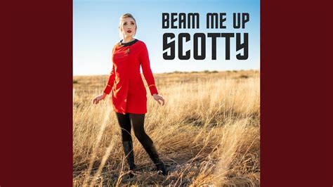 Beam Me Up Scotty - YouTube