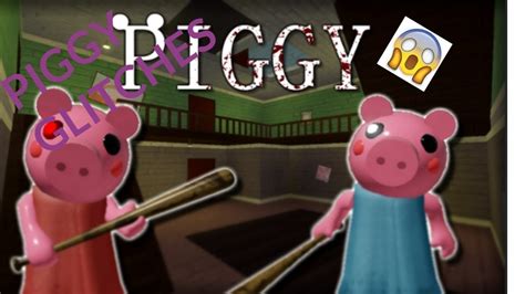 PIGGY GLICHES!!! - YouTube