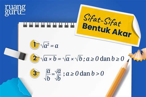 Ketahui Sifat-Sifat Bentuk Akar & Cara Merasionalkannya | Matematika ...