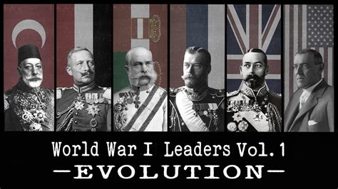 🌏 World War I LEADERS EVOLUTION Vol.1 - YouTube