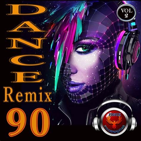 STÚDIO FENIX PRODUÇÕES: Dance Remix 90 ( vol 2 )