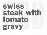 Crock Pot Swiss Steak With Tomato Gravy Recipe | CDKitchen.com