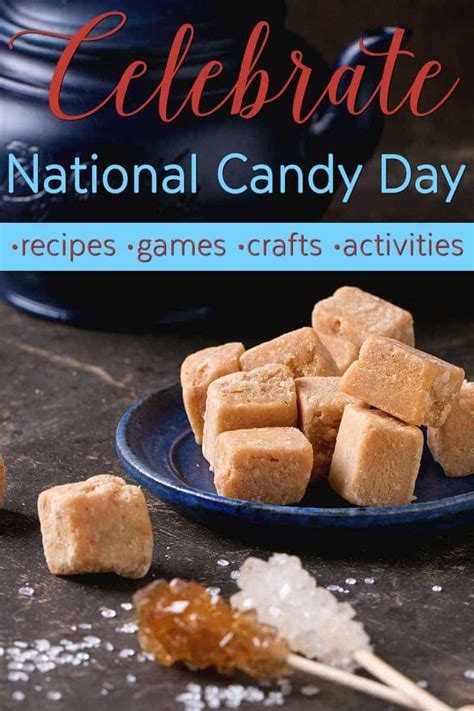 National Candy Day: Crafts, Activities, Games, and Recipes