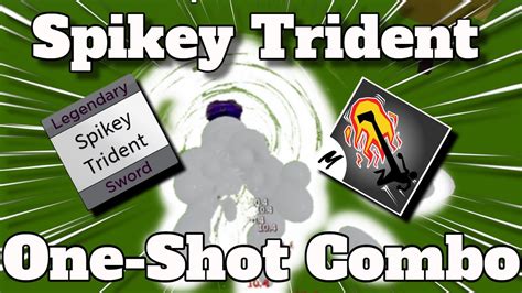 | Spikey Trident | Simple One-Shot Combo | Spikey Trident + Death Step | Bounty Hunting | - YouTube