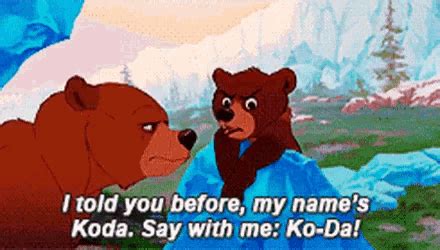 Koda Brother Bear GIF - Koda Brother Bear Say My Name - Discover ...