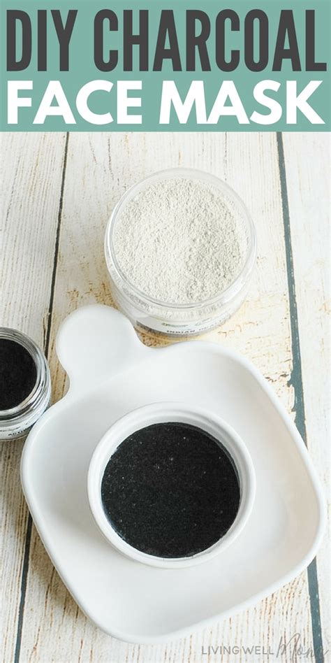 DIY Charcoal Face Mask Recipe - Living Well Mom