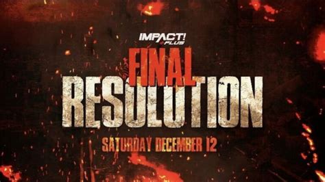 Title matches added to Impact Wrestling's Final Resolution