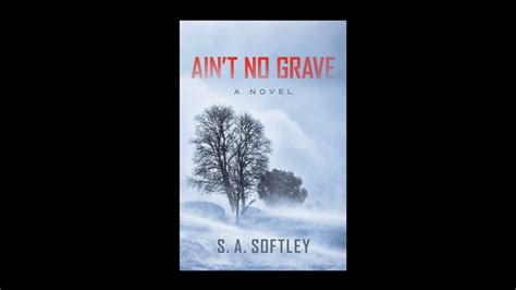 Ain't No Grave - Music Video and Book Trailer - YouTube