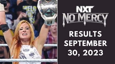 WWE NXT No Mercy Results September 30, 2023