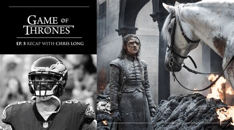 Game of Thrones, Episode 5 recap, review by Chris Long - Sports Illustrated