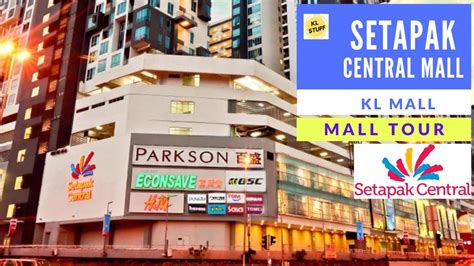 Mall Tour | Setapak Central, Kuala Lumpur - YouTube