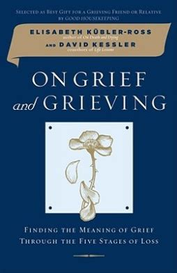 On Grief and Grieving, Elisabeth Kubler-Ross David Kessler - Shop Online for Books in Australia