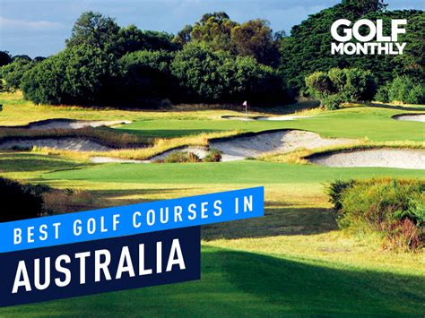 The Best Golf Courses In Australia - Golf Monthly Courses | Golf Monthly