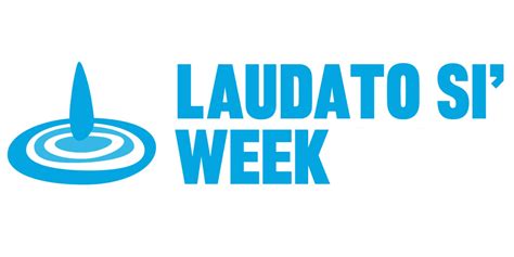 Laudato Si' Week 2023 - Laudato Si' Movement