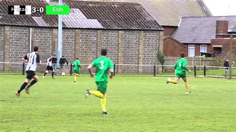 Heaton Stannington Vs Esh Winning FC Match Highlights - YouTube