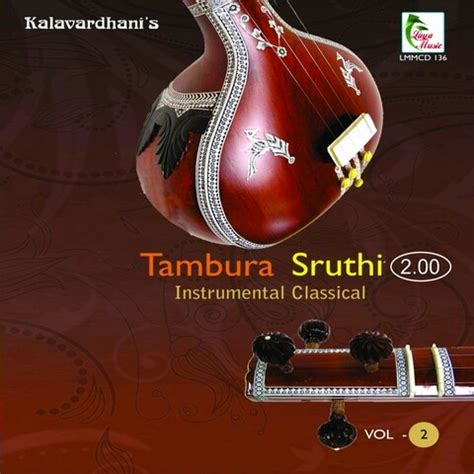 Tambura Sruthi, Vol. 2 (Sruthi 2.00) Songs Download: Tambura Sruthi, Vol. 2 (Sruthi 2.00) MP3 ...