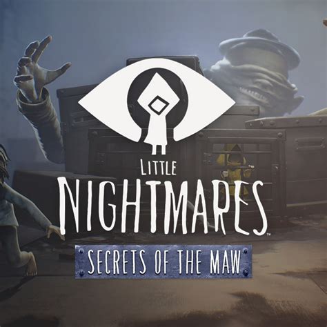 Little Nightmares — Secrets of the Maw — обзоры и отзывы, описание, дата выхода, официальный ...