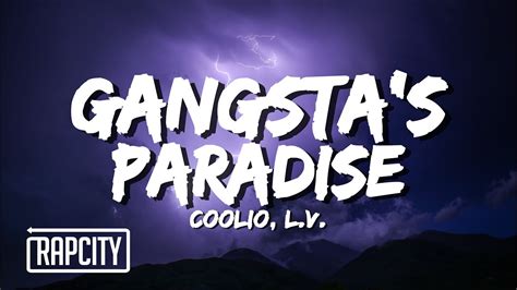 Coolio - Gangsta's Paradise (Lyrics) ft. L.V. - YouTube