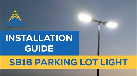 SB16 Parking Lot Light Installation Guide - YouTube