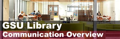 GSU Library Communications Overview