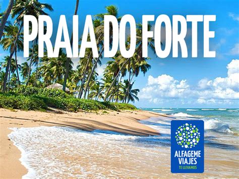 PRAIA DO FORTE – Alfageme Viajes