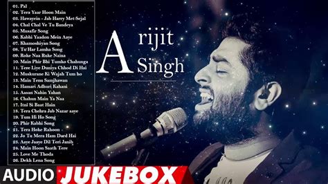 Arijit Singh New Songs 2018 - Best Hindi Song Latest 2018 - Best Of ...