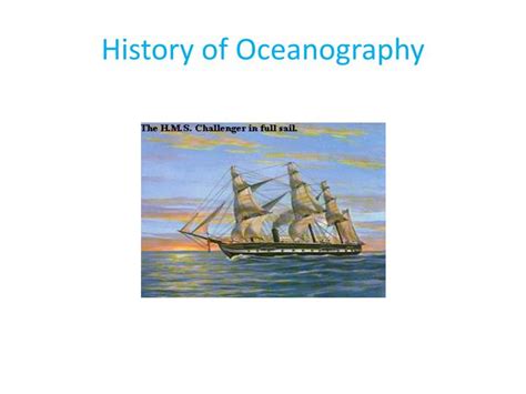 PPT - History of Oceanography PowerPoint Presentation, free download - ID:7046544