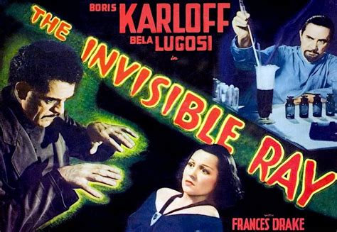 The Invisible Ray - Trailers From Hell