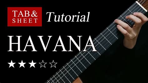 HAVANA - Fingerstyle Lesson + TAB - YouTube