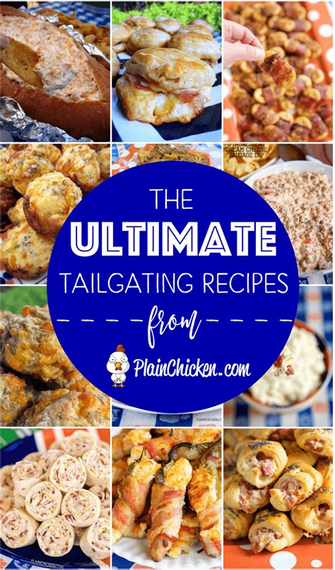 The ULTIMATE Tailgating Recipes | Plain Chicken®