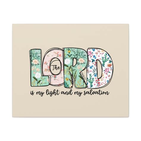 Scripture Walls Light And My Salvation Floral Psalm 27:1 Bible Verse Canvas Christian Wall Art ...