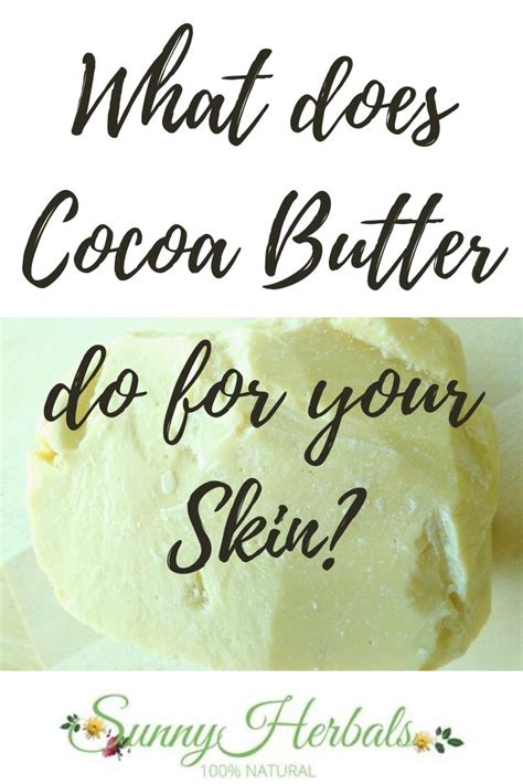 What does cocoa butter do for your skin? | Raw cocoa butter, Cocoa butter, Cocoa butter benefits