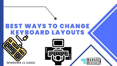 Best Ways To Change Keyboard Layouts In Windows 11 HTMD Blog