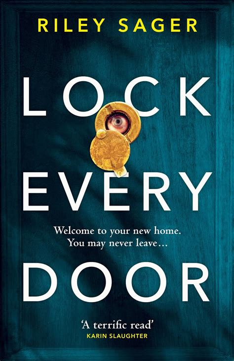 Lee Reads Books: LOCK EVERY DOOR BY RILEY SAGER REVIEW